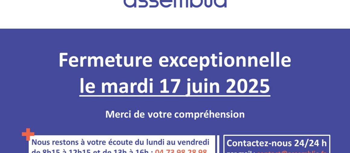 Fermeture exceptionnelle